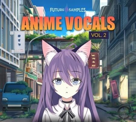 Future Samples Anime Vocals Vol.2 WAV